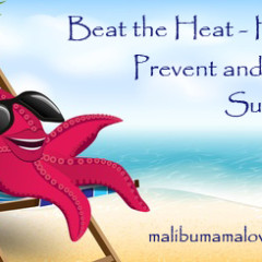 Beat The Heat – How To Prevent and Treat A Sunburn