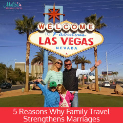 5 Reasons Why Family Travel Strengthens Marriages