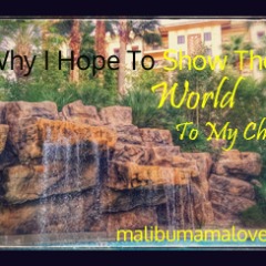 Why I Hope To Show The World To My Children