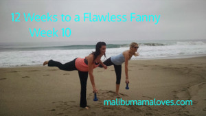 flawless fanny week 10
