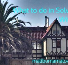 What to do in Solvang, CA with Kids #FamilyTravel