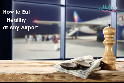 how to eat healthy at any airport
