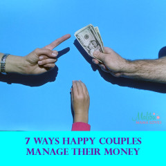 7 Ways Happy Couples Manage Their Money