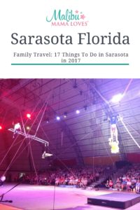 Family Travel: 17 things to do in Sarasota Florida in 2017