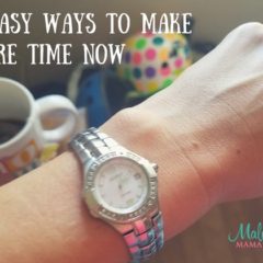 Conscious Living: 5 Easy Ways to Make More Time Now