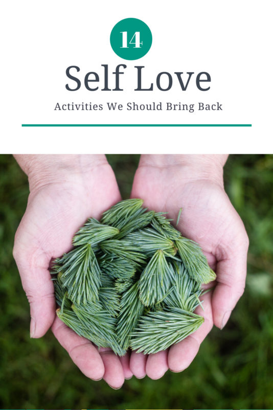 Conscious Living Self Love Activities