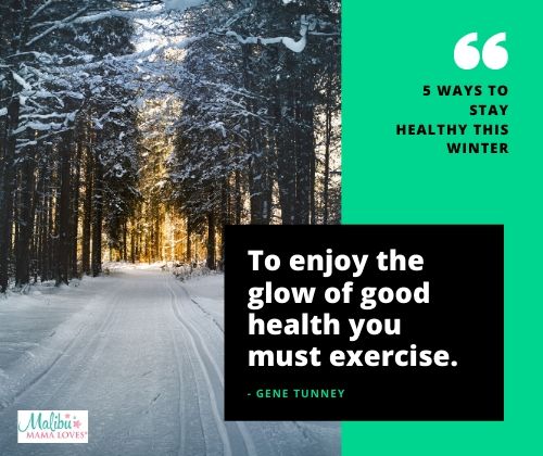 5 ways to stay healthy this winter
