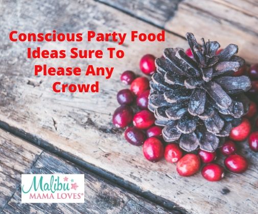 Conscious-party-food-ideas