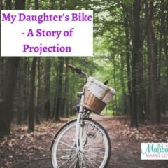 My Daughter’s Bike – A Story Of Projection