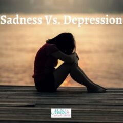 Depression Vs. Sadness