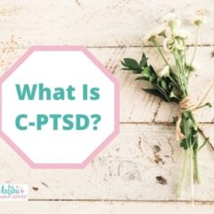 What Is C-PTSD?