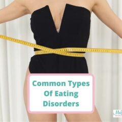 Common Types Of Eating Disorders