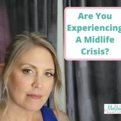Are You Experiencing A Midlife Crisis?