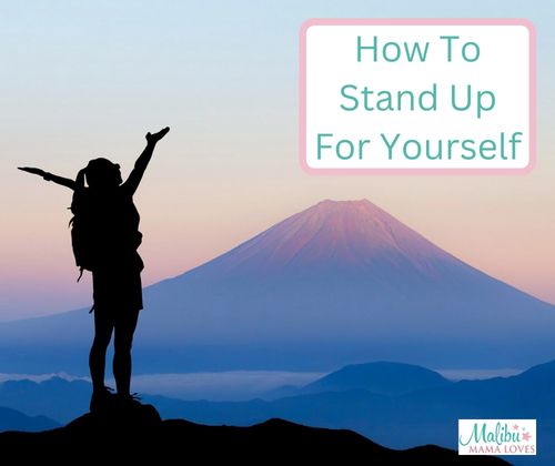 how-to-stand-up-for-yourself