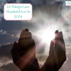 24 Reasons to Be Thankful in 2024