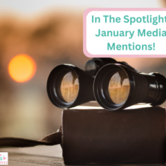 In The Spotlight: January Media Mentions