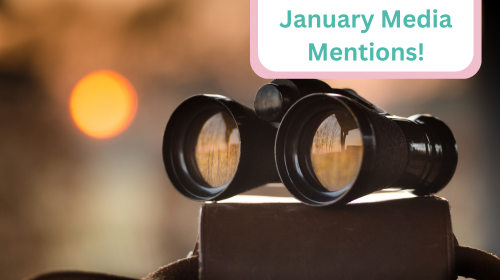 In The Spotlight: January Media Mentions